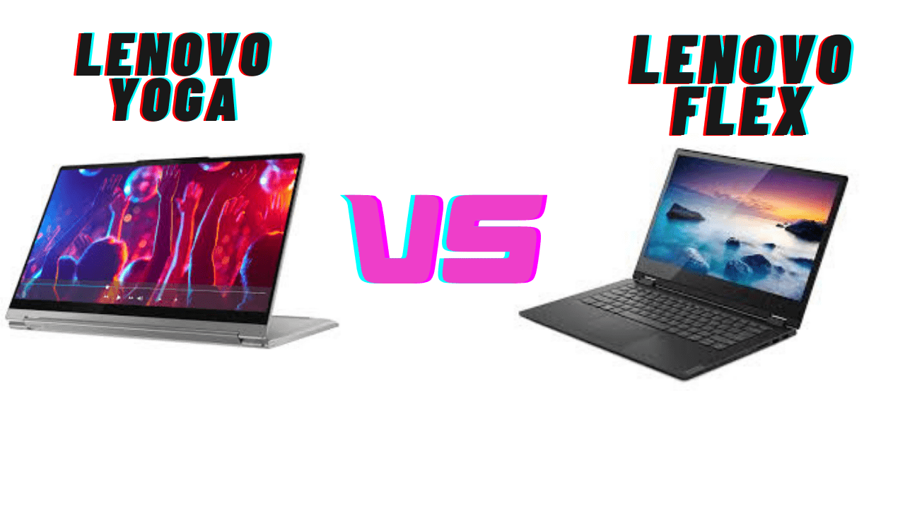 lenovo yoga 6 vs flex 5